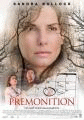 Предчувствие    / Premonition
