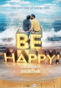 Будь счастлив / Be Happy! (the musical)