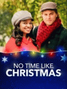 Когда, если не в Рождество? / No Time Like Christmas