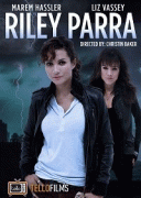 Райли Парра: Лучшие ангелы / Riley Parra: Better Angels