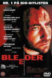 Истекающий кровью    / Bleeder