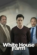 Убийство на ферме «Уайтхаус» / White House Farm